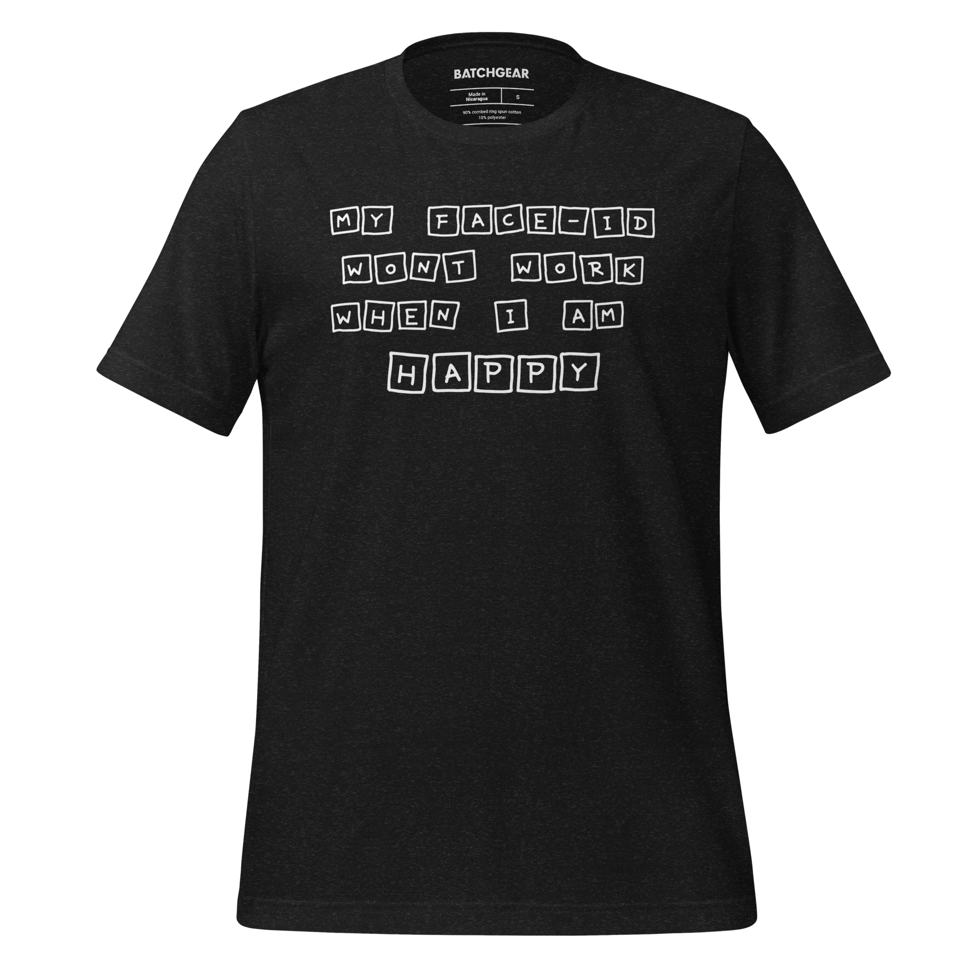 My Face ID Wont Work - Tee