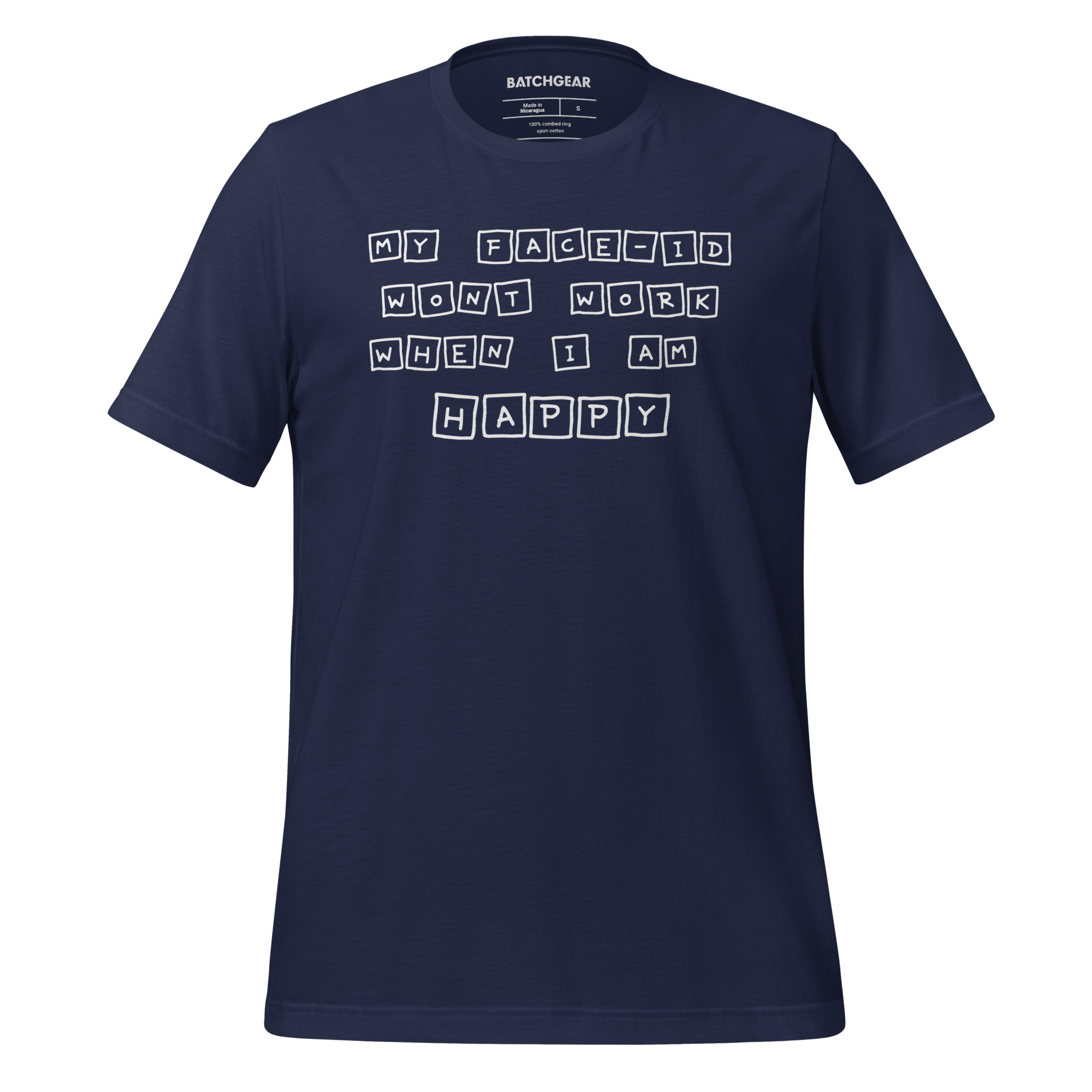 My Face ID Wont Work - Tee