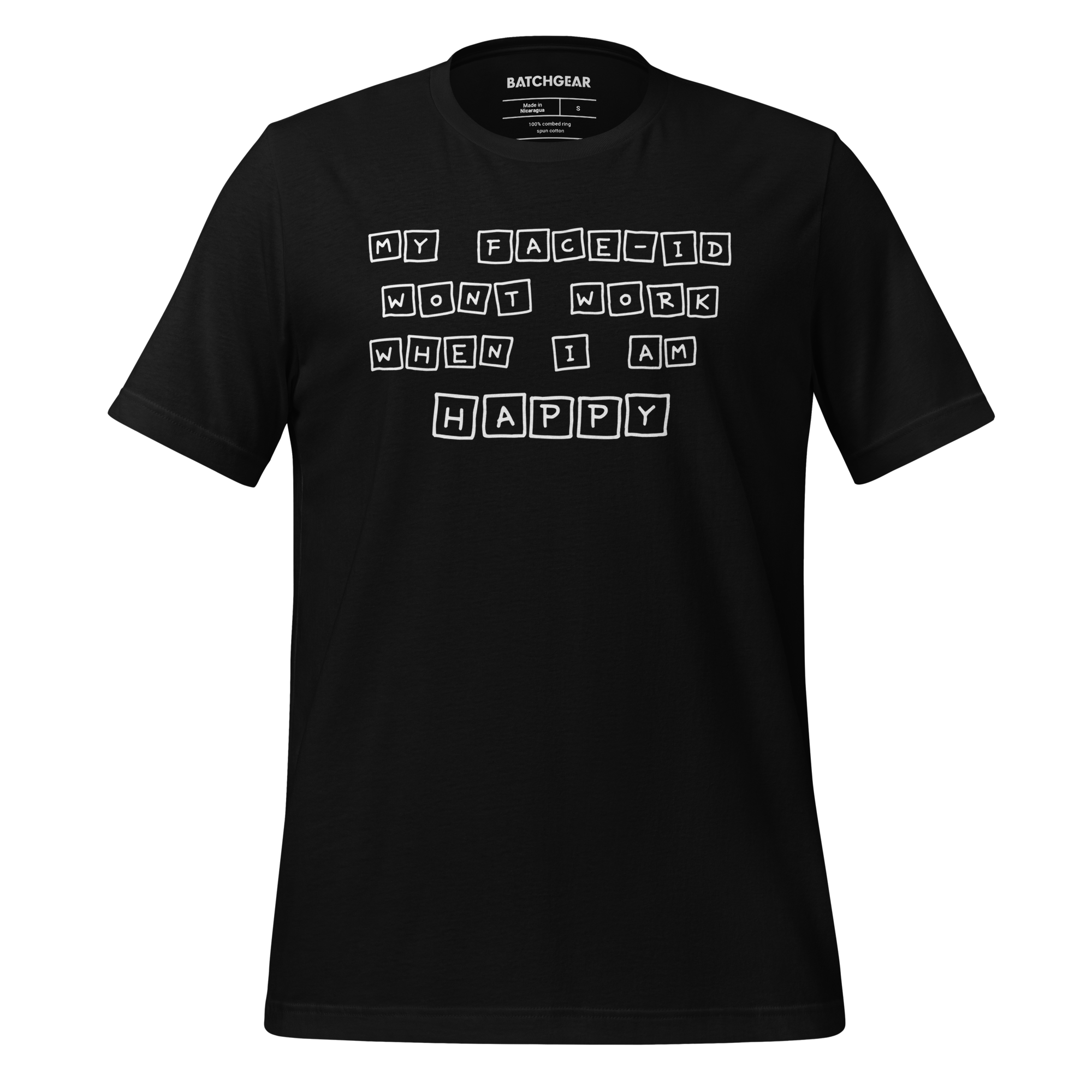 My Face ID Wont Work - Tee