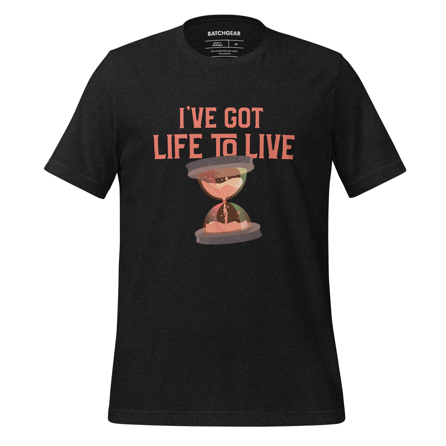 I've Got Life To Live - Tee