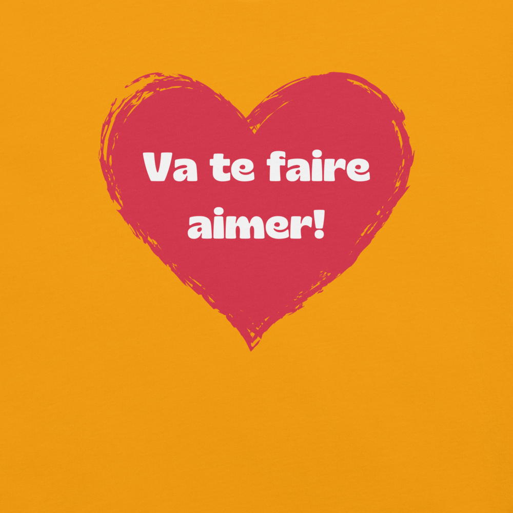 Va te faire aimer Heart - Tee