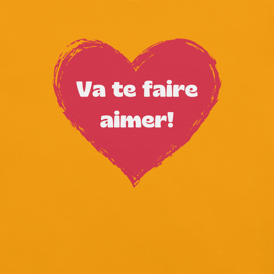 Va te faire aimer Heart - Tee