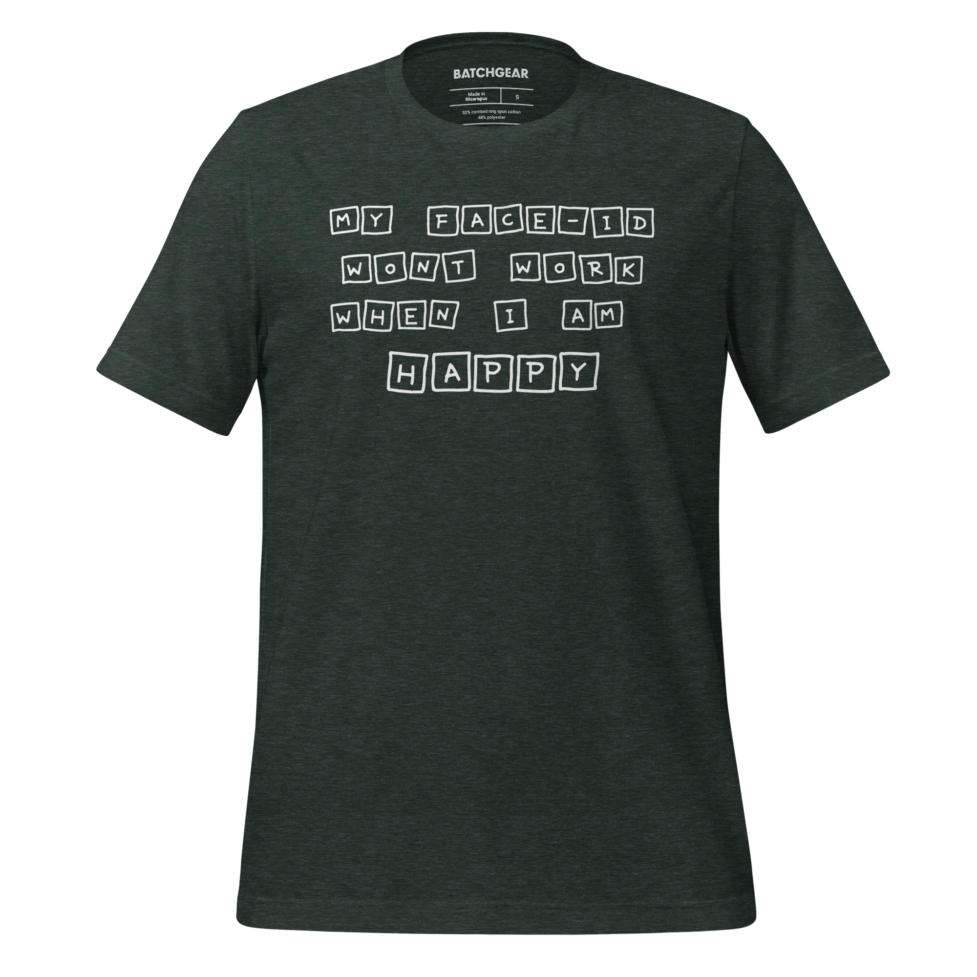 My Face ID Wont Work - Tee