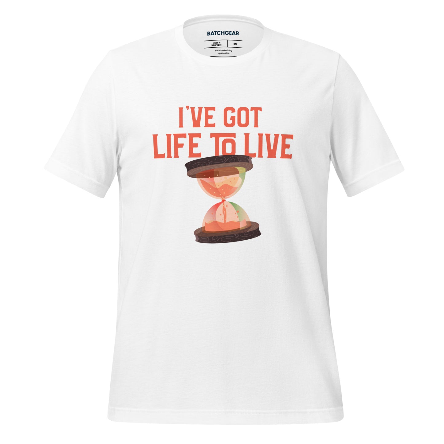 I've Got Life To Live - Tee